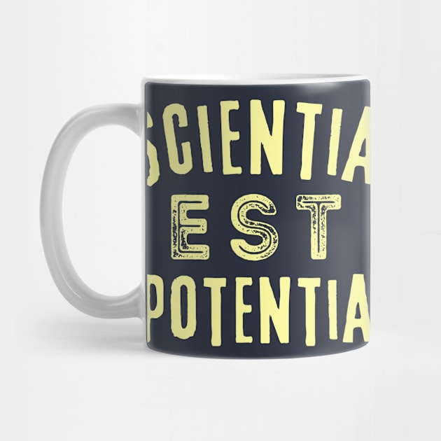 Latin aphorism: Scientia est Potentia (Knowledge is power) by artbleed